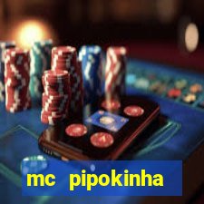 mc pipokinha privacy vazado